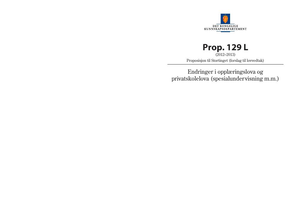 Forsiden av dokumentet Prop. 129 L (2012–2013)
