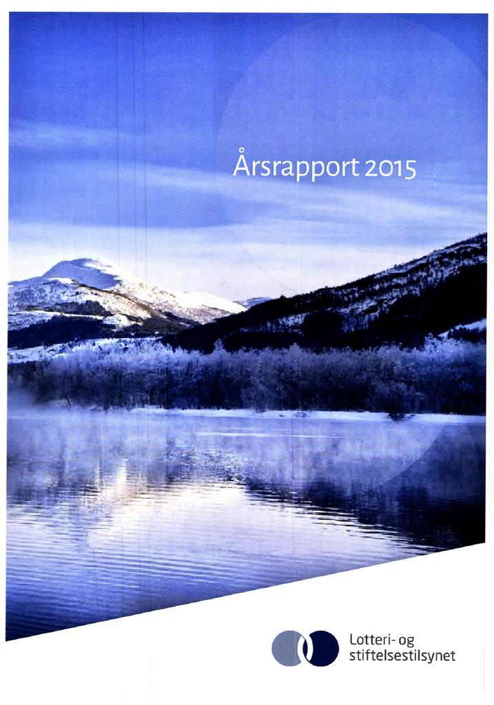 Forsiden av dokumentet Årsrapport Lotteri- og stiftelsestilsynet 2015