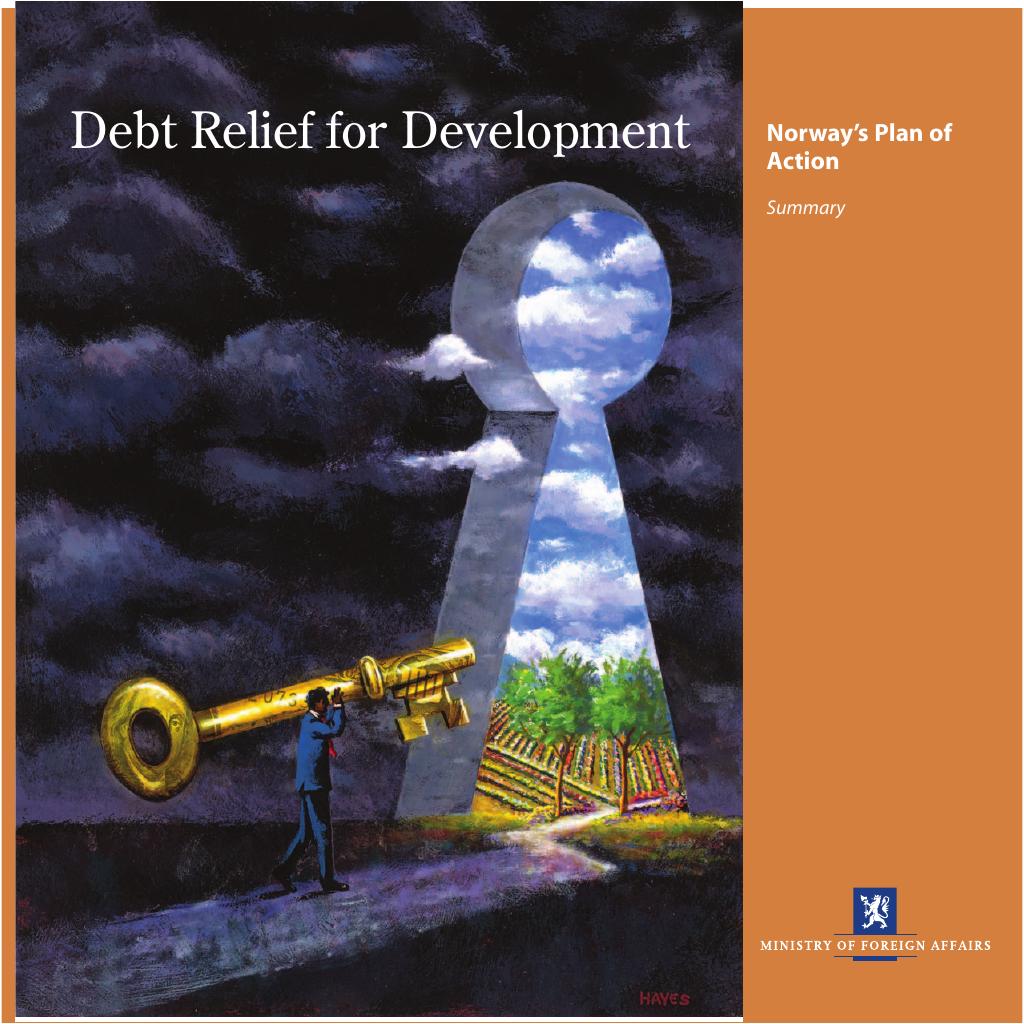 Forsiden av dokumentet Debt Relief for Development - Summary