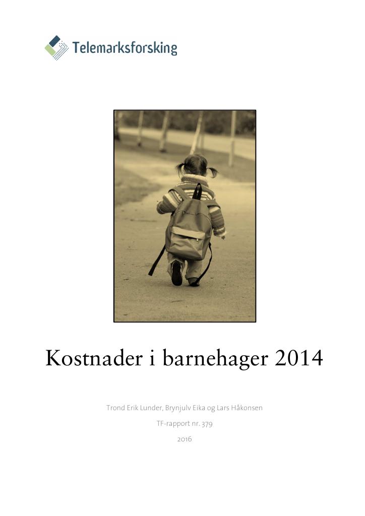 Forsiden av dokumentet Kostnader i barnehager 2014