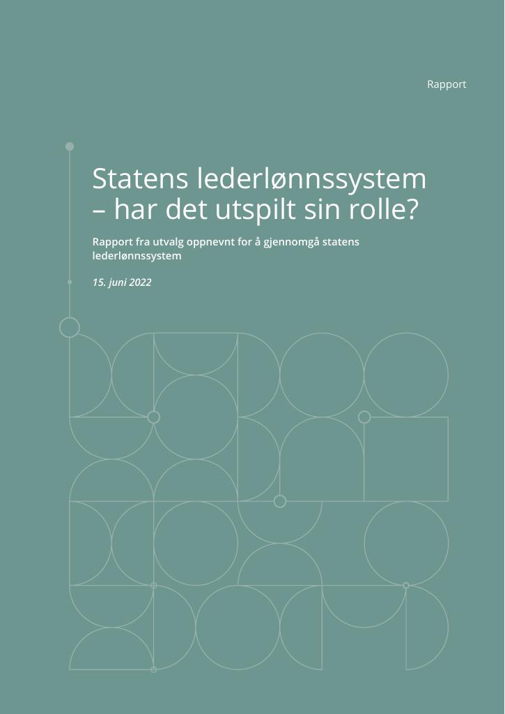 Forsiden av dokumentet Statens lederlønnssystem – har det utspilt sin rolle?