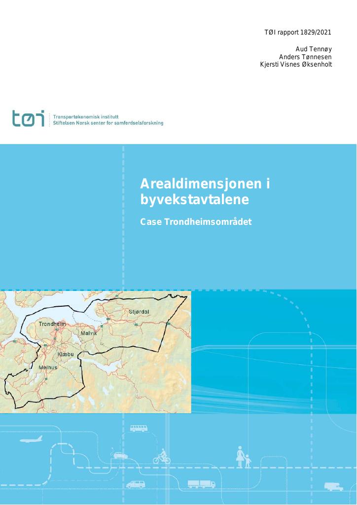 Forsiden av dokumentet Arealdimensjonen i byvekstavtalene: Case  Trondheimsområdet