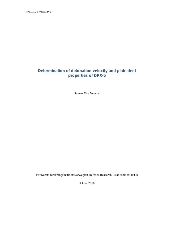 Forsiden av dokumentet Determination of detonation velocity and plate dent properties of DPX-5