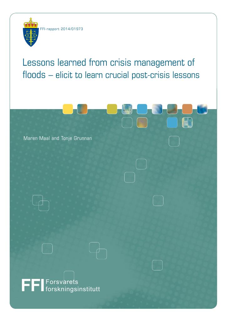 Forsiden av dokumentet Lessons learned from crisis management of floods - elicit to learn crucial post-crisis lessons