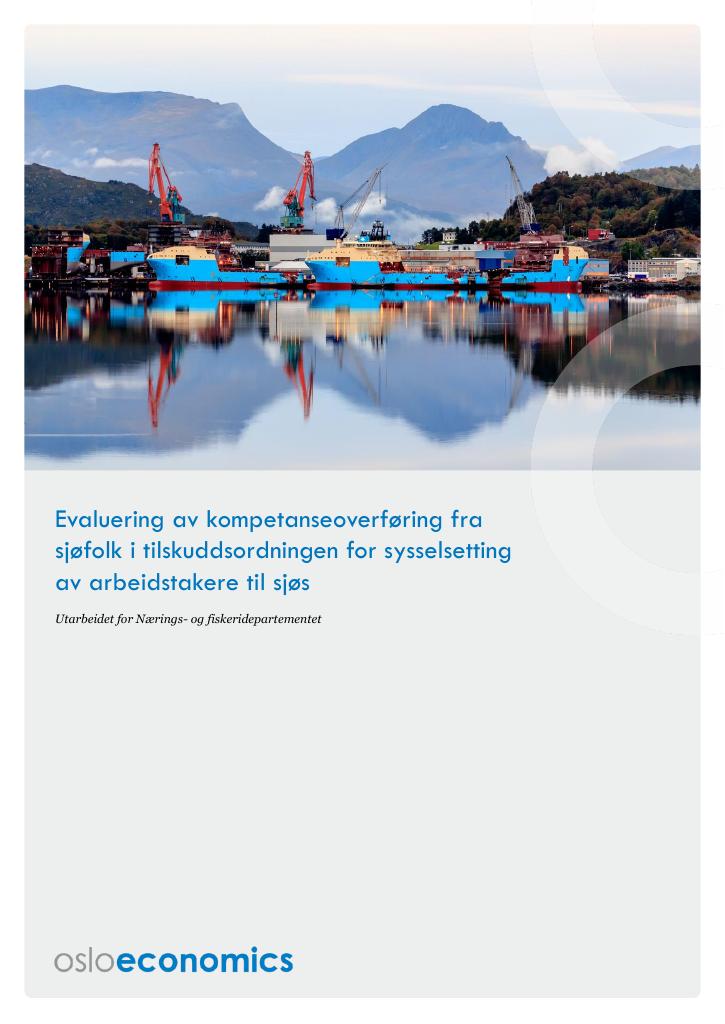 Forsiden av dokumentet Evaluering av kompetanseoverføring fra sjøfolk i tilskuddsordningen for sysselsetting av arbeidstakere til sjøs