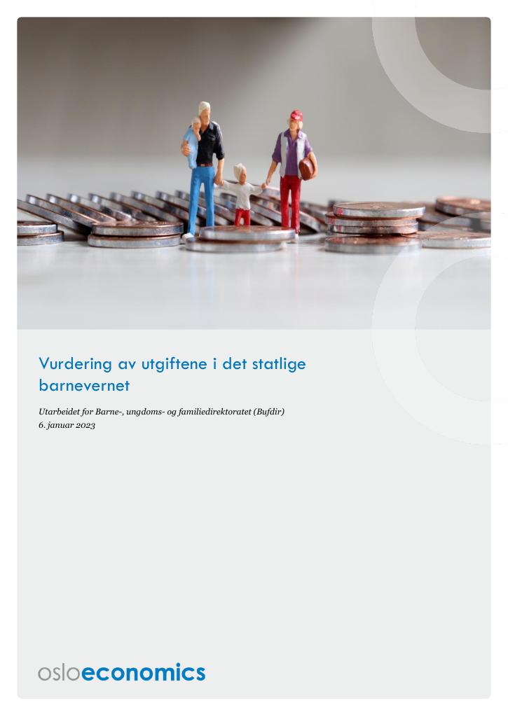 Forsiden av dokumentet Vurdering av utgiftene i det statlige barnevernet