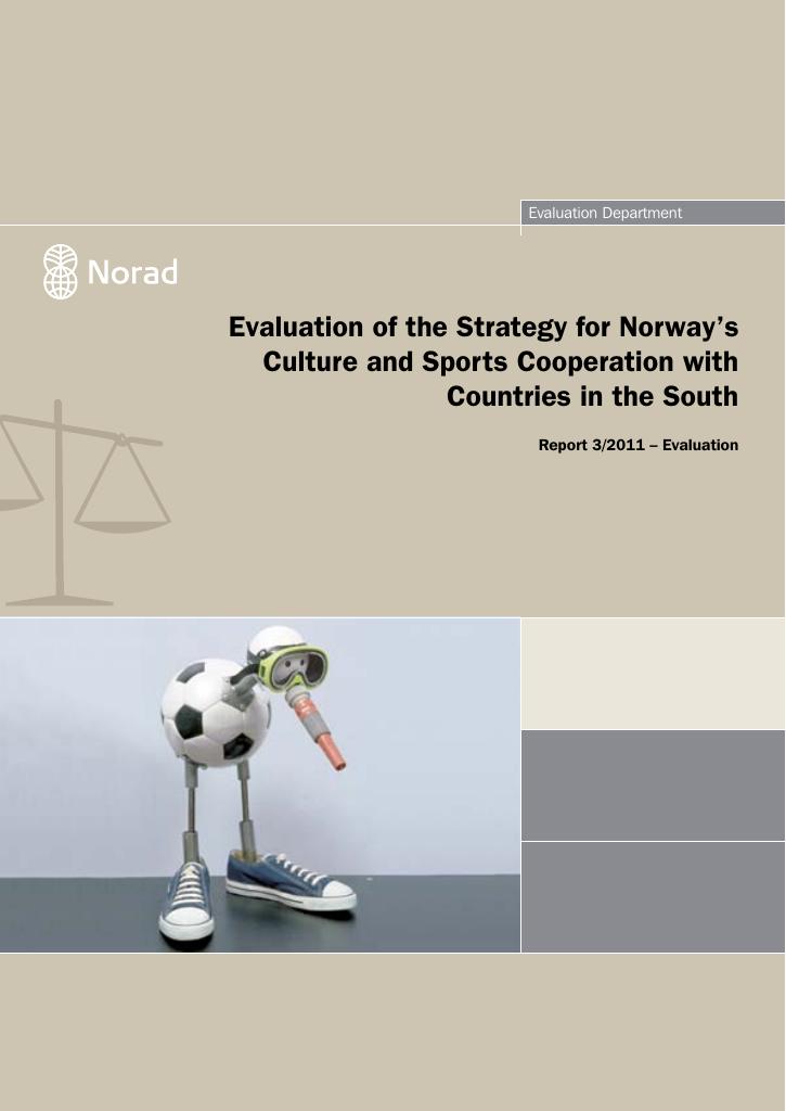 Forsiden av dokumentet Evaluation of the Strategy for Norway’s Culture and Sports Cooperation with Countries in the South