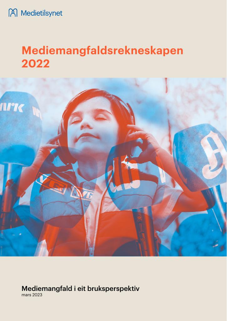Forsiden av dokumentet Mediemangfaldsrekneskapen 2022