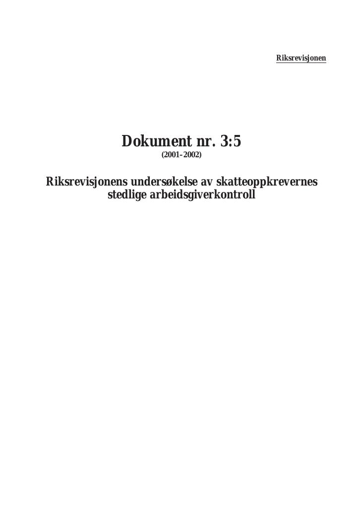 Forsiden av dokumentet Riksrevisjonens undersøkelse av skatteoppkrevernes stedlige arbeidsgiverkontroll