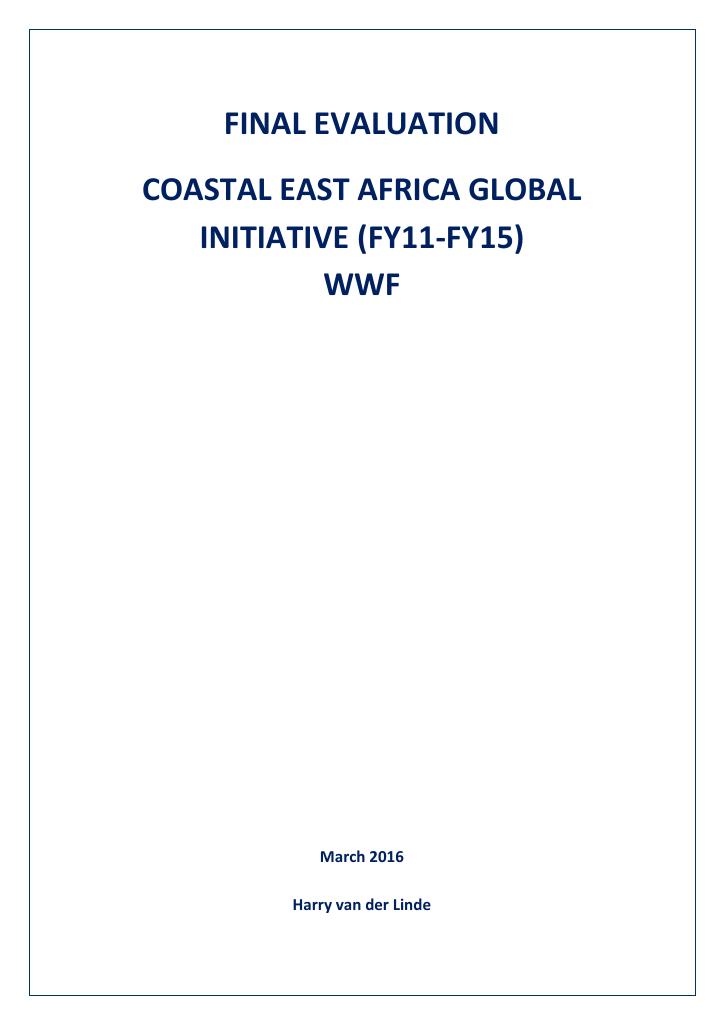 Forsiden av dokumentet Final Evaluation, Coastal East Africa Global Initiative, (FY11-FY15)