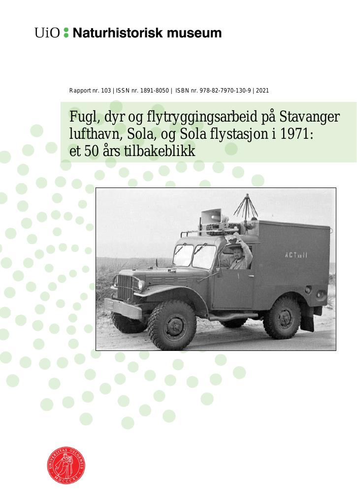 Forsiden av dokumentet Fugl, dyr og flytryggingsarbeid på Stavanger lufthavn, Sola, og Sola flystasjon i 1971: et 50 års tilbakeblikk