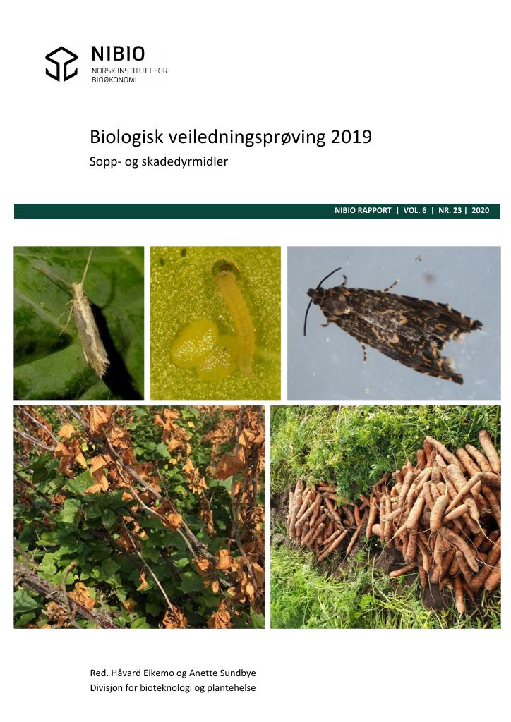 Forsiden av dokumentet Biologisk veiledningsprøving 2019. Sopp og skadedyrmidler