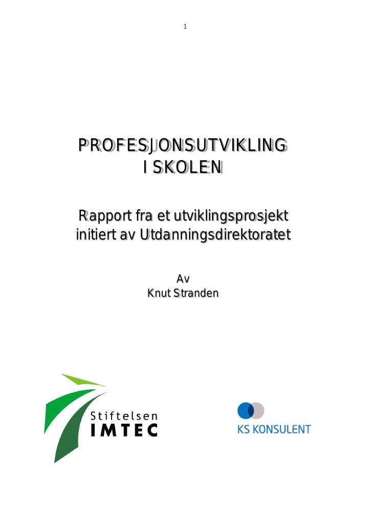 Forsiden av dokumentet Profesjonsutvikling i skolen