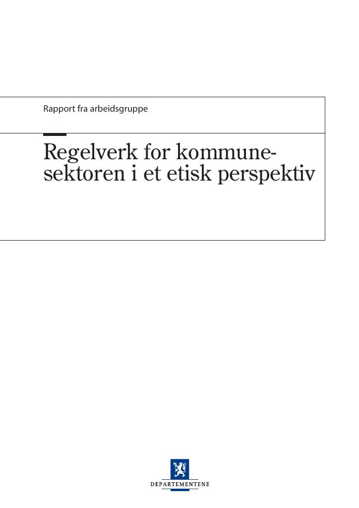Forsiden av dokumentet Regelverk for kommunesektoren i et etisk perspektiv