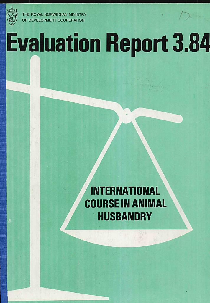 Forsiden av dokumentet Evaluation report on Manpower development programme and International Course in Animal Husbandry
