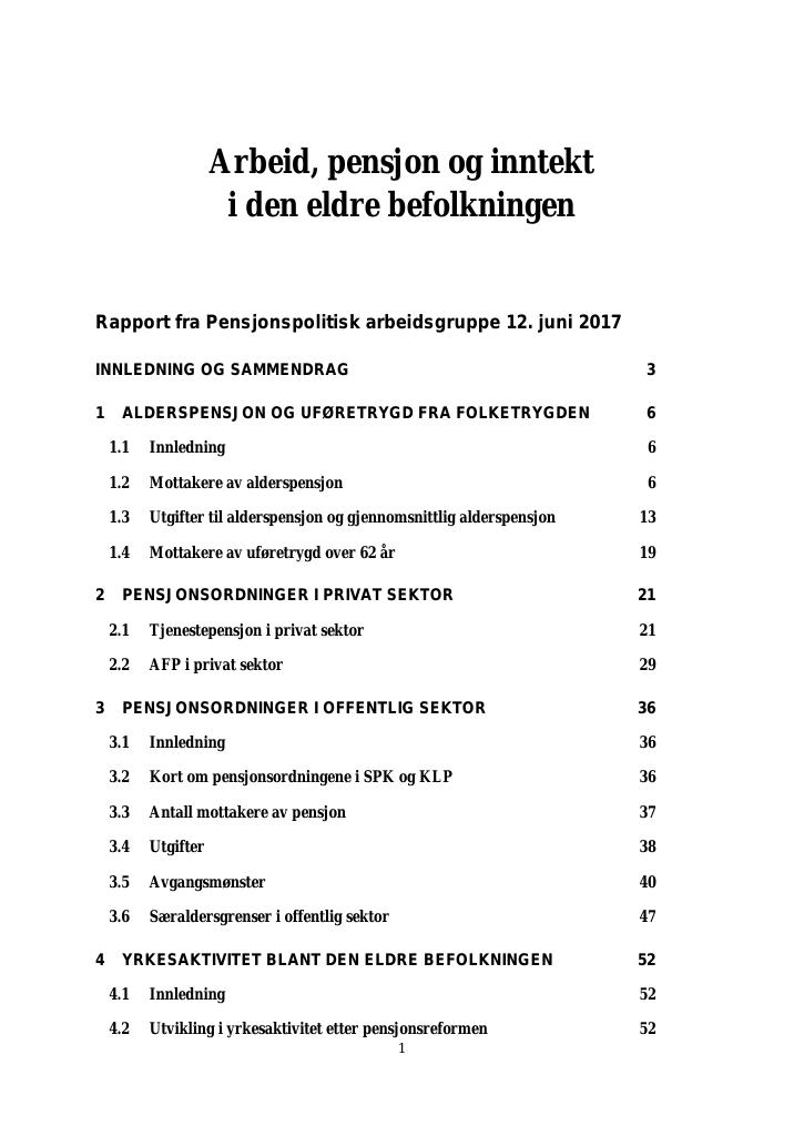Forsiden av dokumentet Arbeid, pensjon og inntekt i den eldre befolkningen