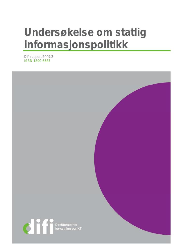 Forsiden av dokumentet Undersøkelse om statlig informasjonspolitikk