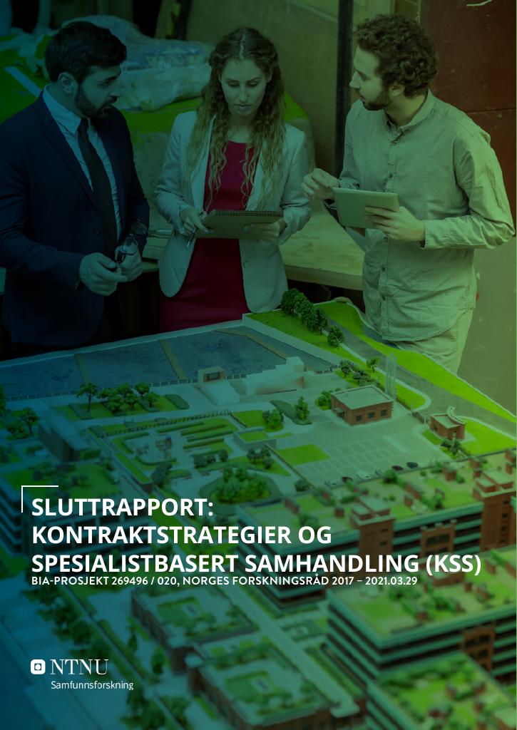 Forsiden av dokumentet Sluttrapport: Kontraktstrategier og spesialistbasert samhandling (KSS)