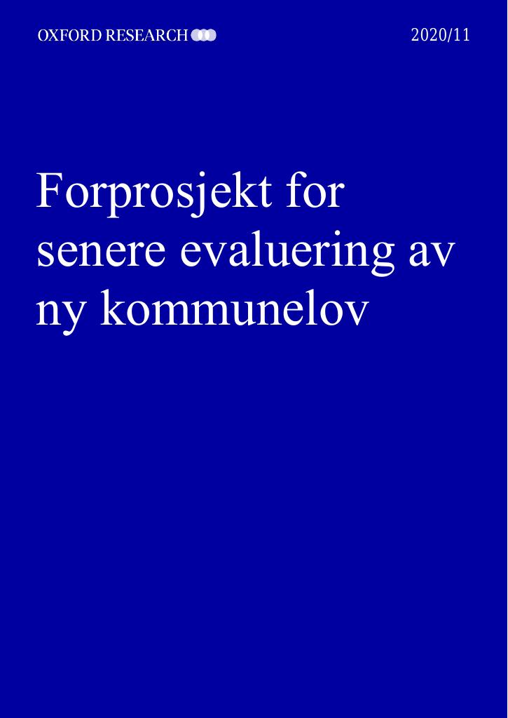 Forsiden av dokumentet Forprosjekt for senere evaluering av ny kommunelov