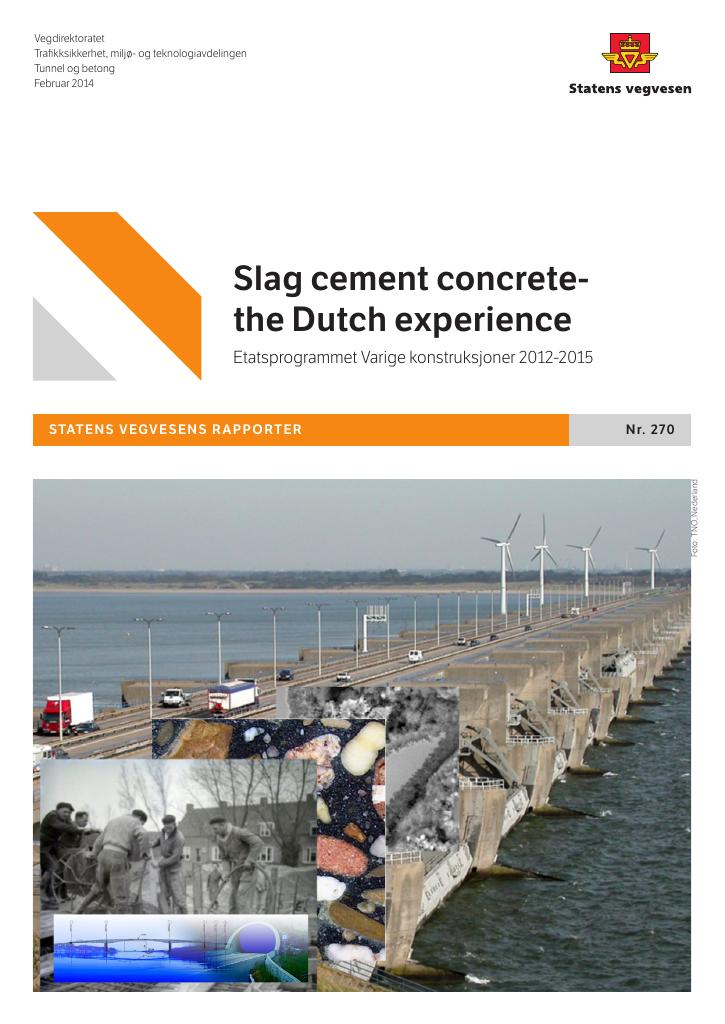 Forsiden av dokumentet Slag cement concrete - the Dutch experience