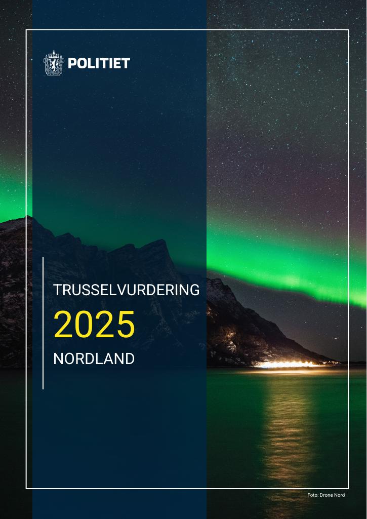 Forsiden av dokumentet Trusselvurdering for Nordland politidistrikt 2025