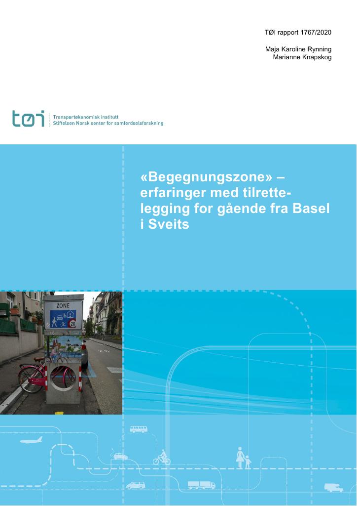 Forsiden av dokumentet Begegnungszonen – erfaringer med tilrettelegging for gående fra Basel i Sveits
