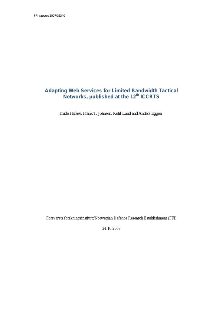 Forsiden av dokumentet Adapting Web Services for Limited Bandwidth Tactical Networks : published at the 12th ICCRTS