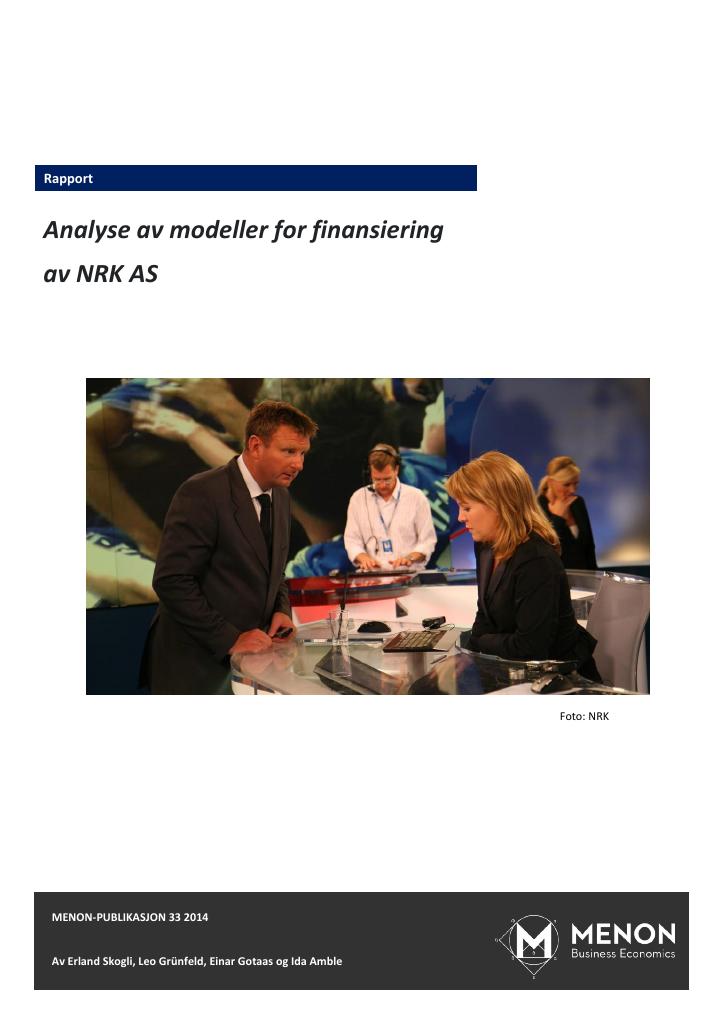Forsiden av dokumentet Analyse av modeller for finansiering av NRK AS