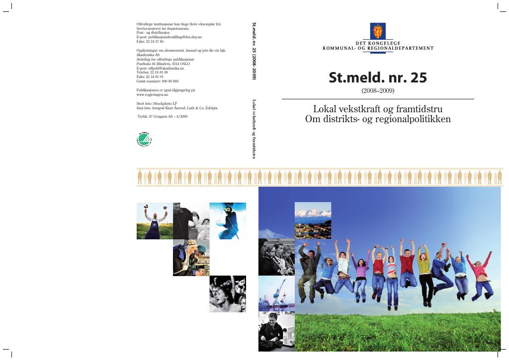 Forsiden av dokumentet St.meld. nr. 25 (2008-2009)