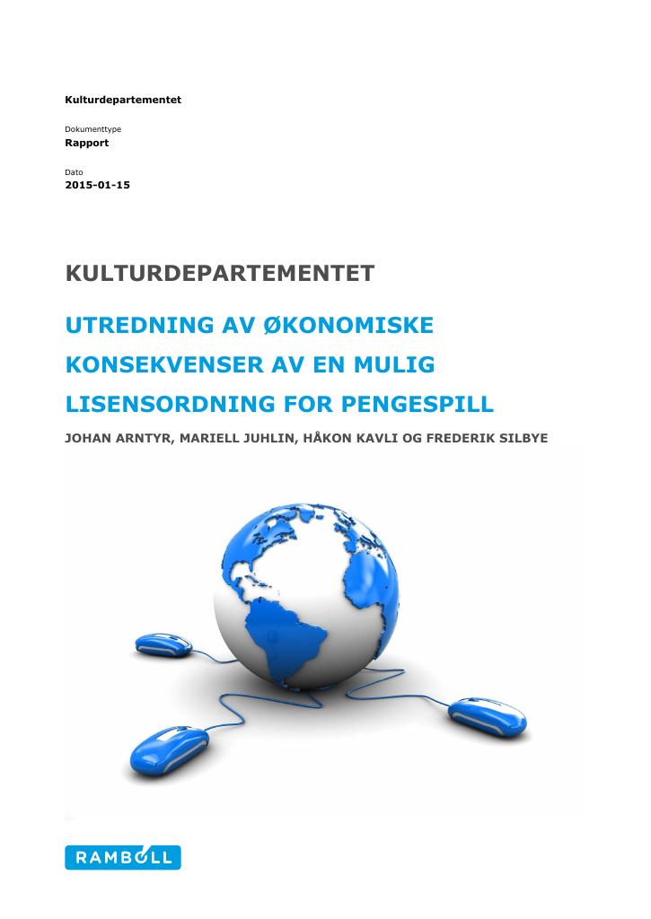 Forsiden av dokumentet Rapport: Utredning av økonomiske konsekvenser av en mulig lisensordning for pengespill