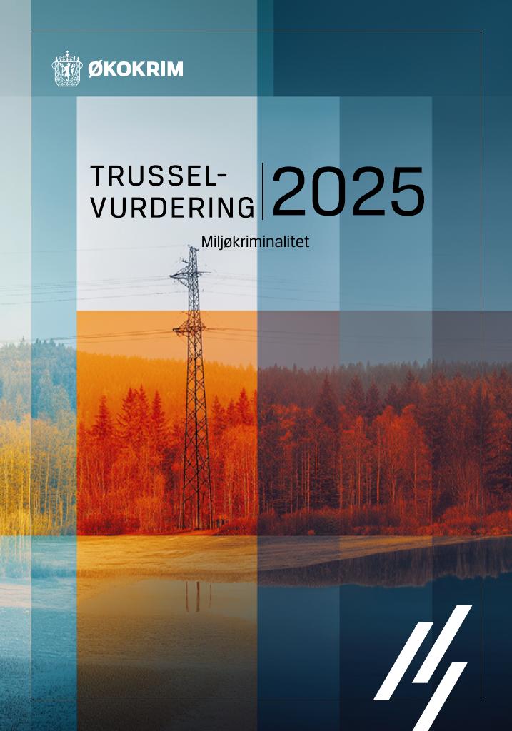 Forsiden av dokumentet Trusselvurdering 2025 – Miljøkriminalitet