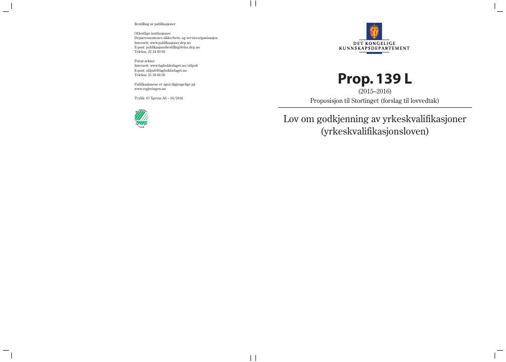 Forsiden av dokumentet Prop. 139 L (2015–2016)