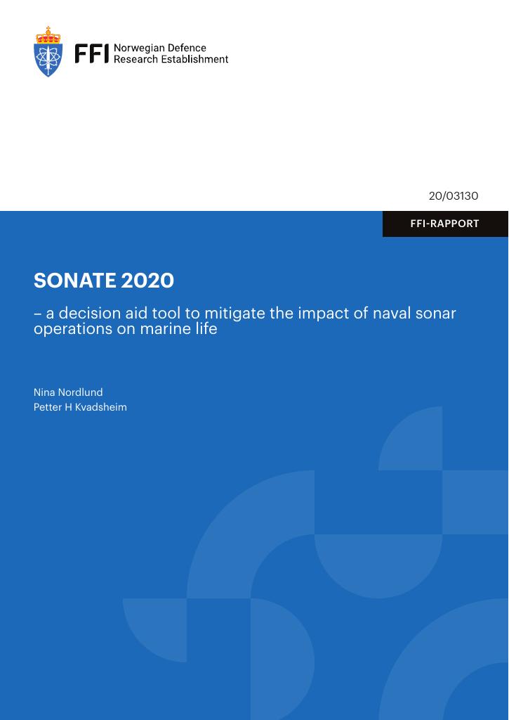 Forsiden av dokumentet SONATE 2020 : a decision aid tool to mitigate the impact of naval sonar operations on marine life