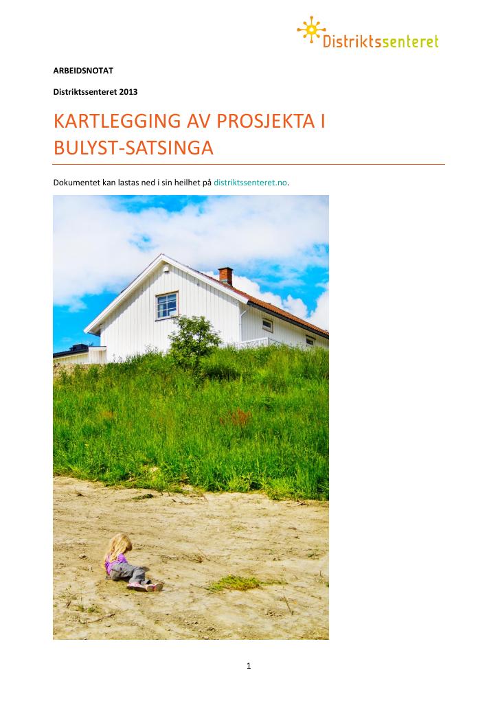 Forsiden av dokumentet Kartlegging av prosjekta i Bulyst-satsinga