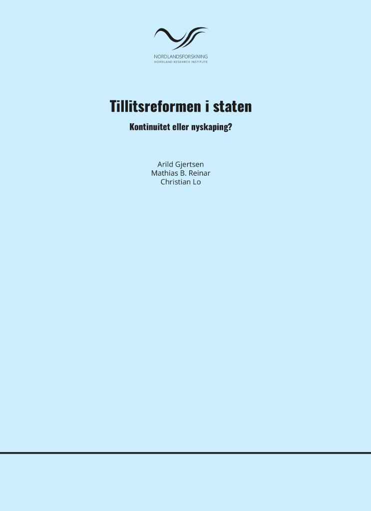 Forsiden av dokumentet Tillitsreformen i staten - Kontinuitet eller nyskaping?