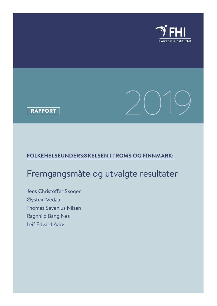 Forsiden av dokumentet Folkehelseundersøkelsen i Troms Finnmark 2019 : Fremgangsmåte og utvalgte resultater