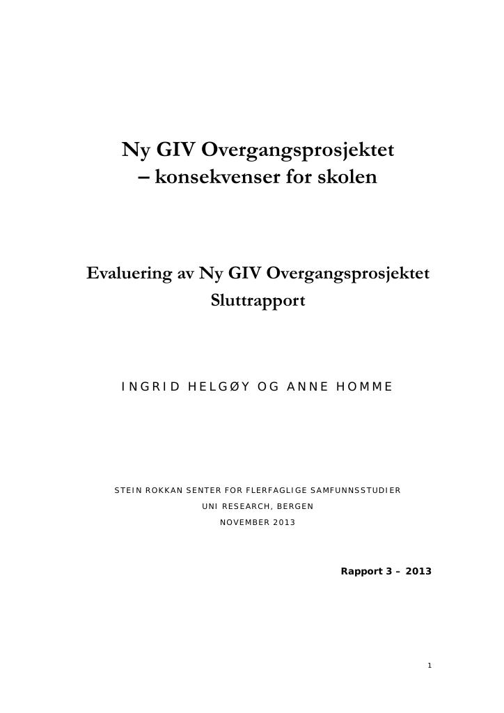 Forsiden av dokumentet Ny GIV: Overgangsprosjektet - konsekvenser for skolen