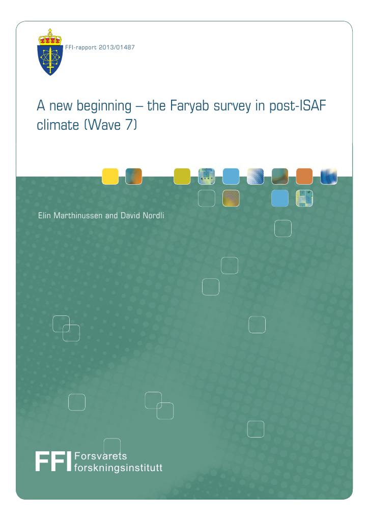 Forsiden av dokumentet A new beginning - the Faryab survey in post-ISAF climate (Wave 7)