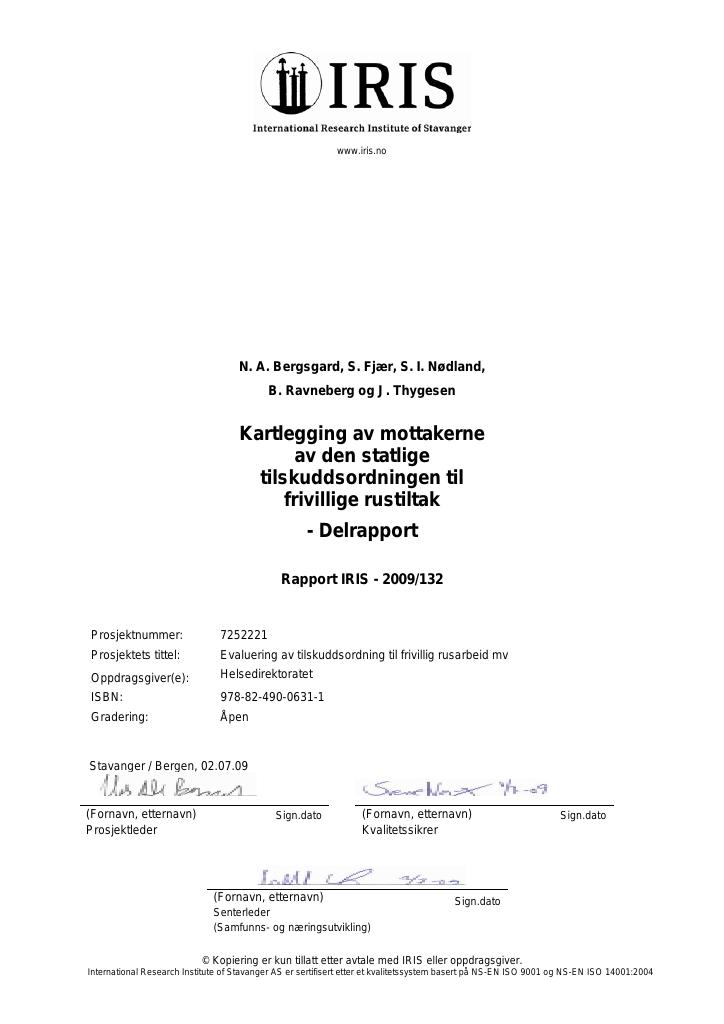 Forsiden av dokumentet Kartlegging av mottakerne av den statlige tilskuddsordningen til frivillige rustiltak