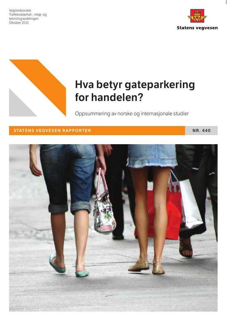 Forsiden av dokumentet Hva betyr gateparkering for handelen? Oppsummering av norske og internasjonale studier