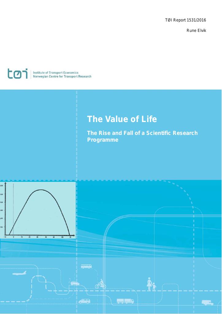 Forsiden av dokumentet The Value of Life : The Rise and Fall of a Scientific Research Programme