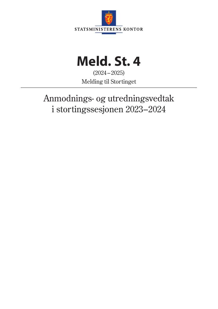 Forsiden av dokumentet Meld. St. 4 (2024–2025)