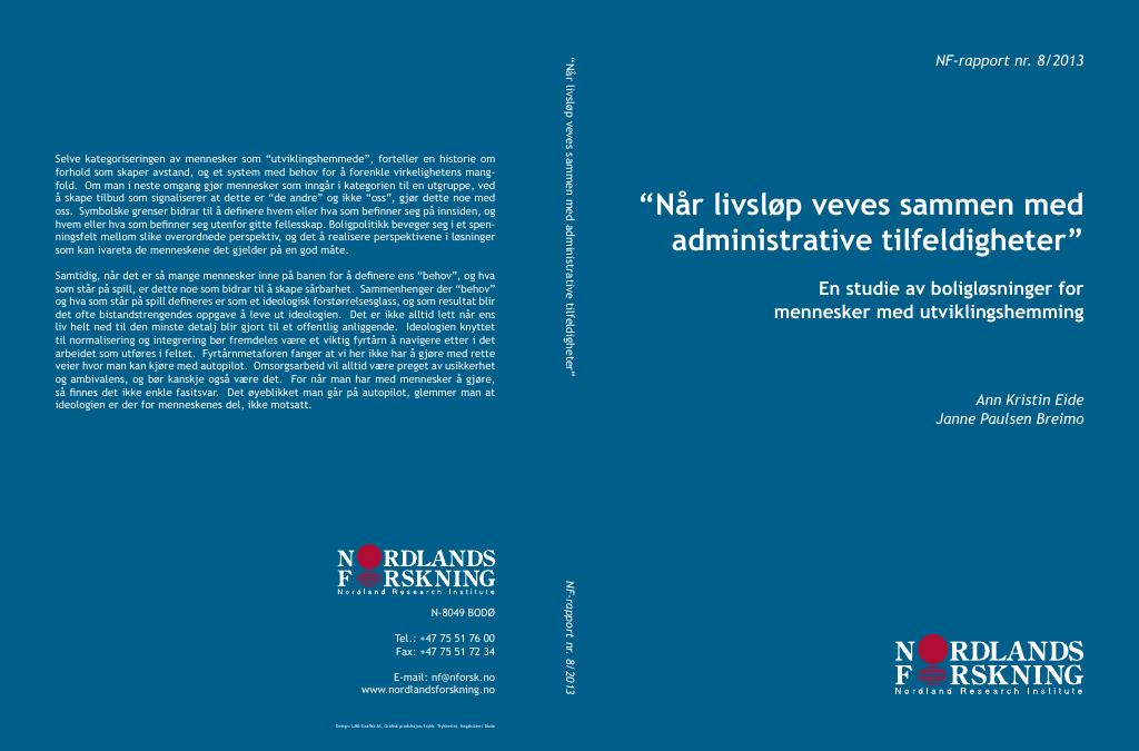 Forsiden av dokumentet "Når livsløp veves sammen med administrative tilfeldigheter"