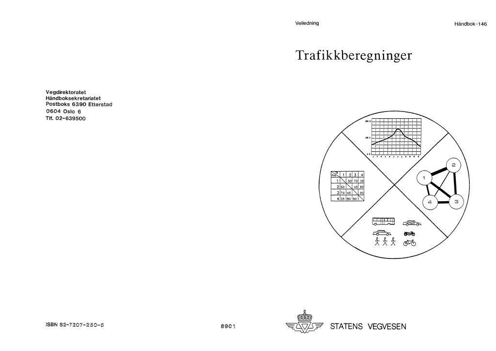 Forsiden av dokumentet Trafikkberegninger : veiledning [Håndbok 146]