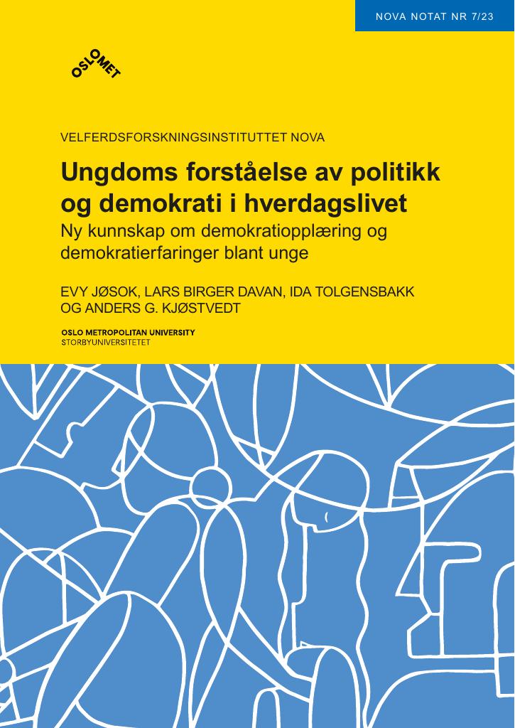 Forsiden av dokumentet Ungdoms forståelse av politikk og demokrati i hverdagslivet : ny kunnskap om demokratiopplæring og demokratierfaringer blant unge