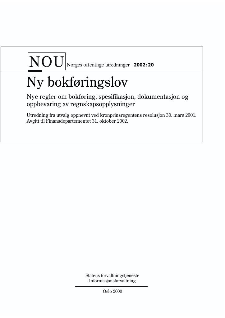 Forsiden av dokumentet NOU 2002: 20 - Ny bokføringslov