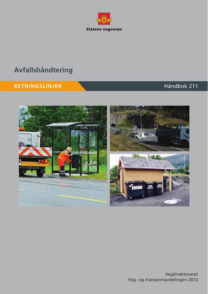 Forsiden av dokumentet Avfallshåndtering: retningslinjer [Håndbok 211]