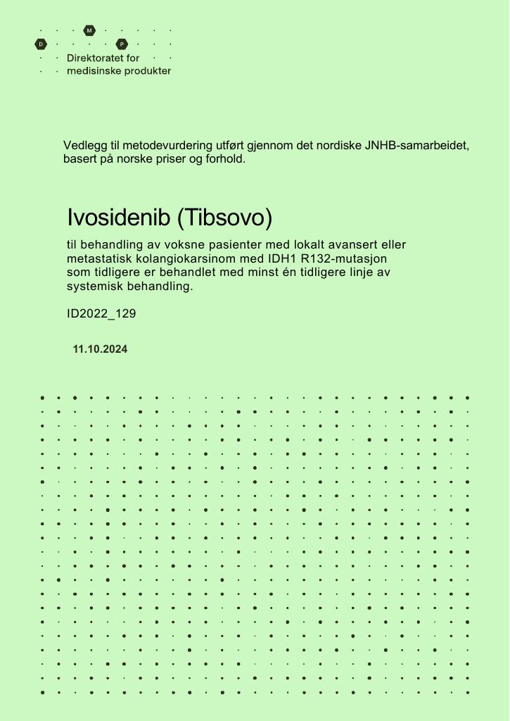Forsiden av dokumentet Ivosidenib (Tibsovo) til behandling av voksne pasienter med lokalt avansert eller metastatisk kolangiokarsinom med IDH1 R132-mutasjon som tidligere er behandlet med minst én tidligere linje av systemisk behandling