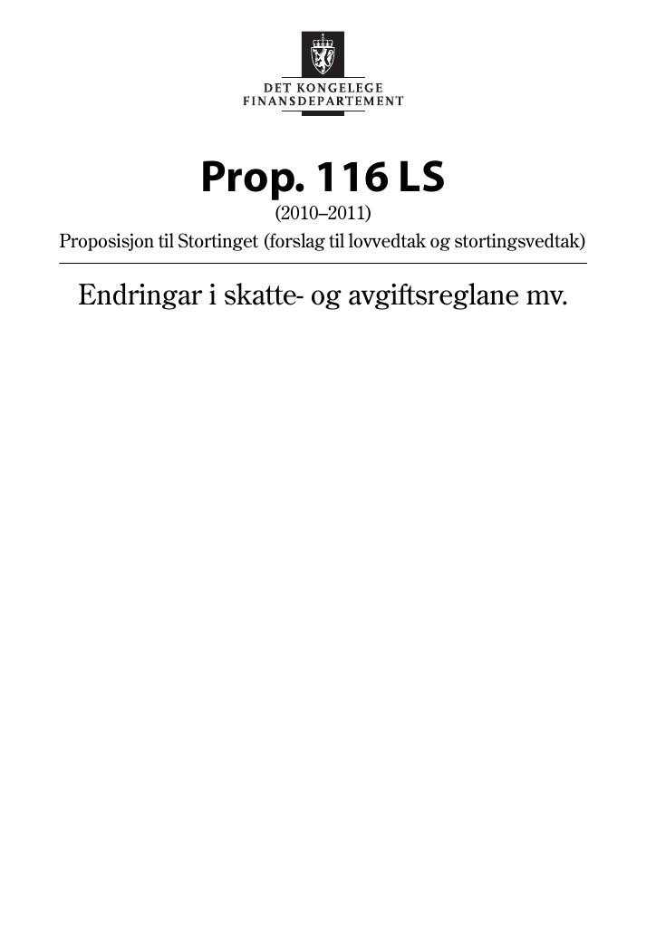 Forsiden av dokumentet Prop. 116 LS (2010–2011)