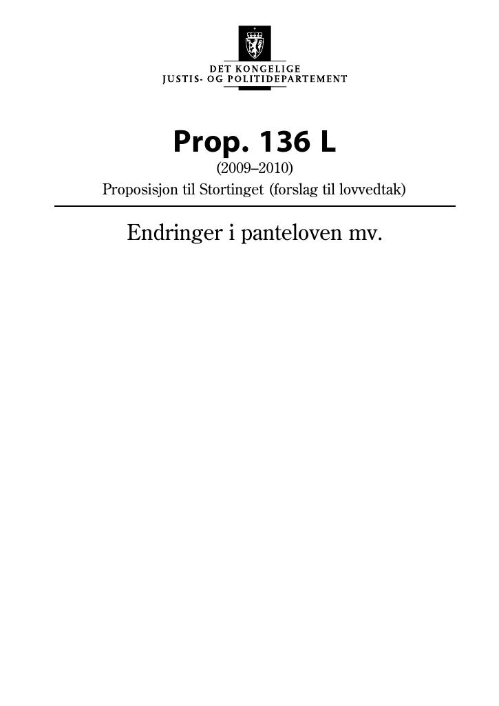 Forsiden av dokumentet Prop. 136 L (2009-2010)